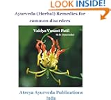 Ayurveda (Herbal) Remedies for common disorders