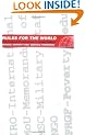 Rules For the World: International Organizations in Global Politics