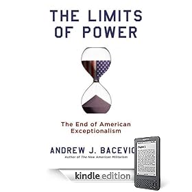 The Limits of Power: The End of American Exceptionalism