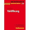 T�r�ffnung: Die Roten Hefte / Ausbildung kompakt, Nr. 215