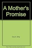 A mother's promise