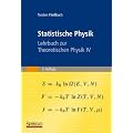 Statistische Physik: Lehrbuch zur Theoretischen Physik IV