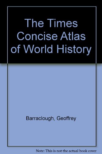 the times concise atlas of world history