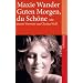 Guten Morgen, du Sch�ne: Protokolle nach Tonband: Protokolle nach einem Tonband (suhrkamp taschenbuch)