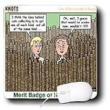 Rich Diesslins Funny KNOTS Scouting Cartoons - Merit Badge or Hobby - Coin Collecting - Mouse Pads