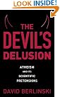 The Devil's Delusion...