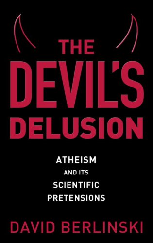 The Devil's Delusion: Atheism and Its Scientific Pretensions under Bible in The Books Store