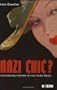 Nazi 'Chic'?: Fashioning Women in the Third Reich (Dress, Body, Culture)