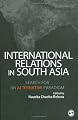 International Relations in South Asia