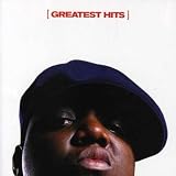 The Notorious B.I.G. - Greatest Hits