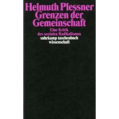 Grenzen der Gemeinschaft: Eine Kritik des sozialen Radikalismus (suhrkamp taschenbuch wissenschaft)