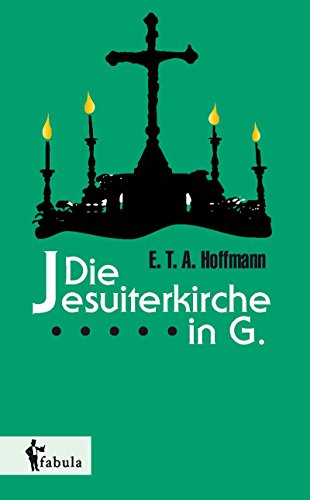 Die Jesuiterkirche in G. (German Edition)