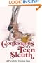 Confessions Of A Teen Sleuth