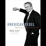 American Rebel: The Life of Clint Eastwood
