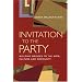 Invitation to the Party: Building Bridges to the Arts, Culture and Community