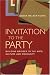 Book cover of Invitation to the Party: Building Bridges to the Arts, Culture and Community.
