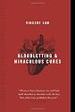 Bloodletting and Miraculous Cures: Stories