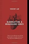 Bloodletting and Miraculous Cures