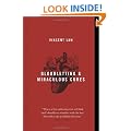 Bloodletting and Miraculous Cures: Stories