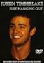 Timberlake, Justin - Just Hanging Out