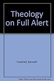Theology on full alert