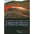 Laboratory Manual in Physical Geology [LAB MANUAL IN PHYSICA] by Richard M.(Editor) ; Tasa, Dennis(Illustrator) Busch
