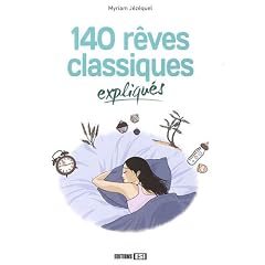 140 r�ves classiques expliqu�s