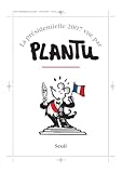 La présidentielle 2007 vue par Plantu