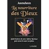 La nourriture des Dieux