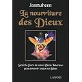 La nourriture des Dieux
