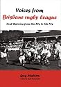 Voices From Brisbane Rugby League
