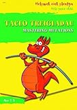 Taclo'r treigladau = Tackling muations