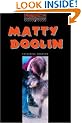 The Oxford Bookworms Library: Stage 2: 700 Headwords: Matty Doolin (Oxford Bookworms ELT)