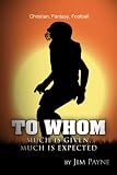 To Whom Much Is Given, Much Is Expected

Amazon.Com Rank: # 4,858,352

Click here to learn more or buy it now!