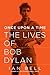 Once Upon a Time: The Lives of Bob Dylan