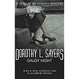 gaudy night lord peter wimsey mystery book 12 lord peter wimsey series