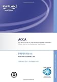 F8 Audit and Assurance AA (INT) - Complete Text: ACCA paper F8 INT