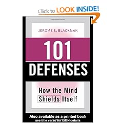 101 Defenses: How the Mind Shields Itself