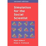 Simulation for the Social Scientistvon "Nigel Gilbert"