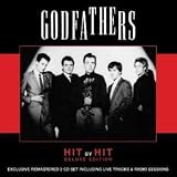 Revue The Godfathers  / Hit by Hit