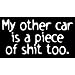 Piece Of Shit Car Decal - Sticker