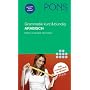 PONS Grammatik kurz & b�ndig Arabisch: Einfach, verst�ndlich, �bersichtlich