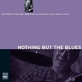 Nothing but the blues