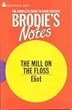 Brodie's notes on George Eliot's The mill on the Floss