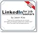 LinkedIn for Job Seekers - Second Edition
