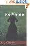 Colter: The True Story of the Best Dog I Ever Had
