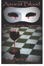 Ancient Blood: A Novel of the Hegemony