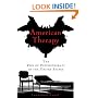 American Therapy: The Rise of Psychotherapy in the United States