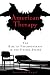 American Therapy: The Rise of Psychotherapy in the United States width=