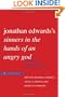 Jonathan Edwards's "Sinners in the Hands of an Angry God": A Casebook